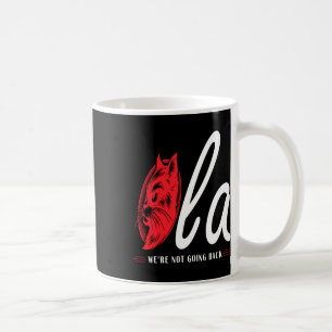 Taza De Café La dama del gato de la coma no vamos a volver