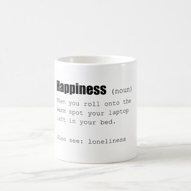 Taza De Café La definición de felicidad es divertida (Centro)