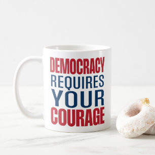 Taza De Café La democracia requiere coraje Azul rojo