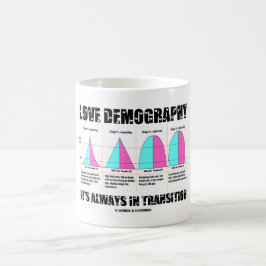 Taza De Café La demografía del amor siempre está en transición