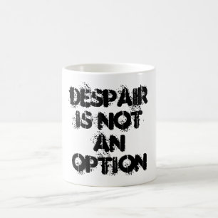Taza De Café La desesperación no es una opción para la fe blanc