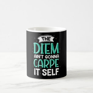 Taza De Café La Diem no va a acariciarse
