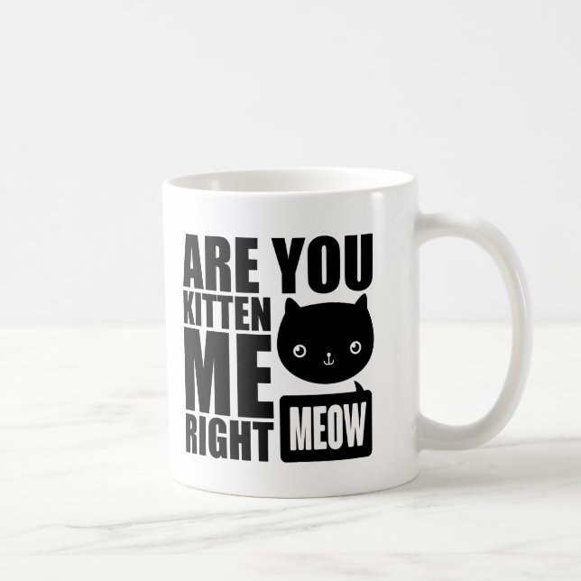 Taza De Café La diversión divertida es usted gatito yo negro (Derecha)