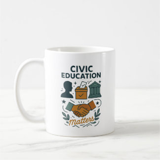 Taza De Café La educación cívica importa