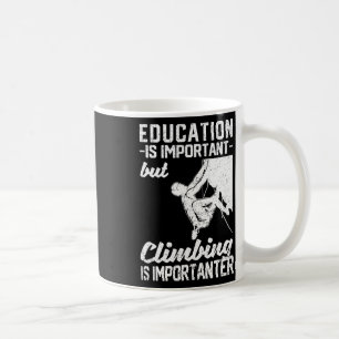Taza De Café La educación es importante pero escalar es más imp