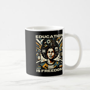 Taza De Café La educación es libertad Libros de maestros negros