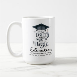 Taza De Café La educación es una nueva arma poderosa