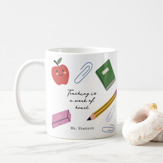 Taza De Café La enseñanza es un trabajo de corazón (Con donut)