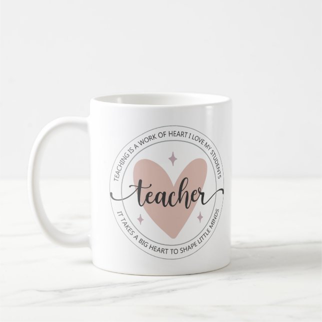 Taza De Café La enseñanza es un trabajo de corazón (Izquierda)