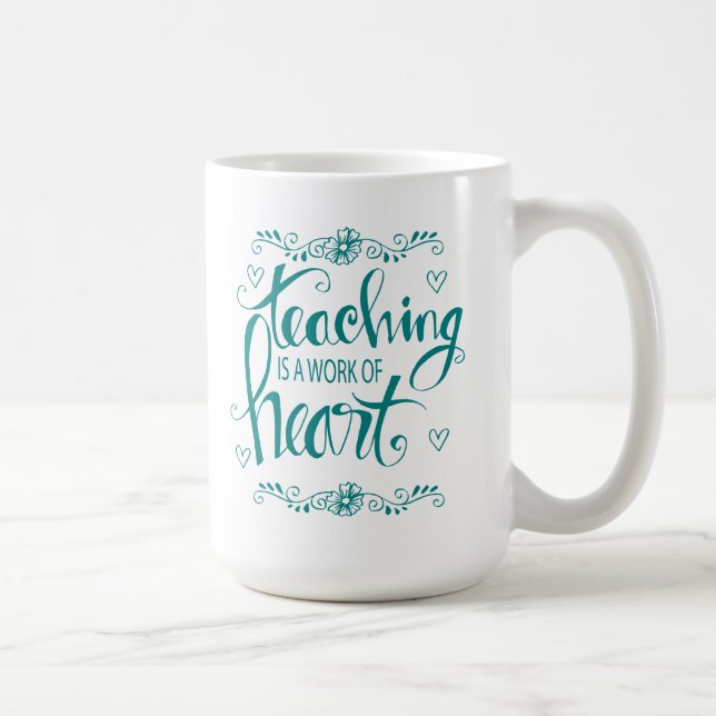 Taza De Café La enseñanza es un trabajo de la frase linda del (Derecha)