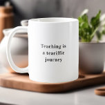 Taza De Café La Enseñanza Es Una Cita Tearrific Journey Teacher<br><div class="desc">**Presentamos nuestra taza de "Enseñar es un viaje teatral": ¡Añadiendo una pizca de humor a la educación** Celebra el increíble viaje de la enseñanza con un toque de humor! Nuestra "Enseñanza es un viaje teatral" Mug combina ingenio y aprecio a los educadores que navegan los momentos a veces "llorosos" de...</div>