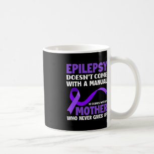 Taza De Café La epilepsia no viene con una Epilepsia manual con