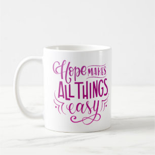 TAZA DE CAFÉ LA ESPERANZA FACILITA TODAS LAS COSAS