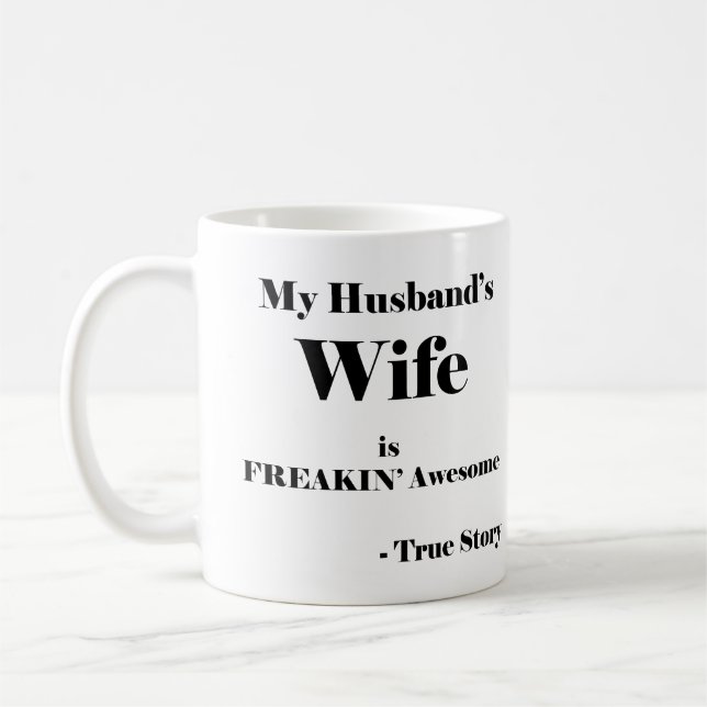 Taza De Café La esposa de mi marido es salvaje (Izquierda)
