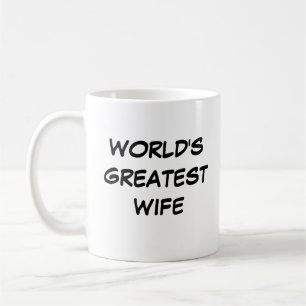 Taza De Café "La esposa más grande del mundo" Mug