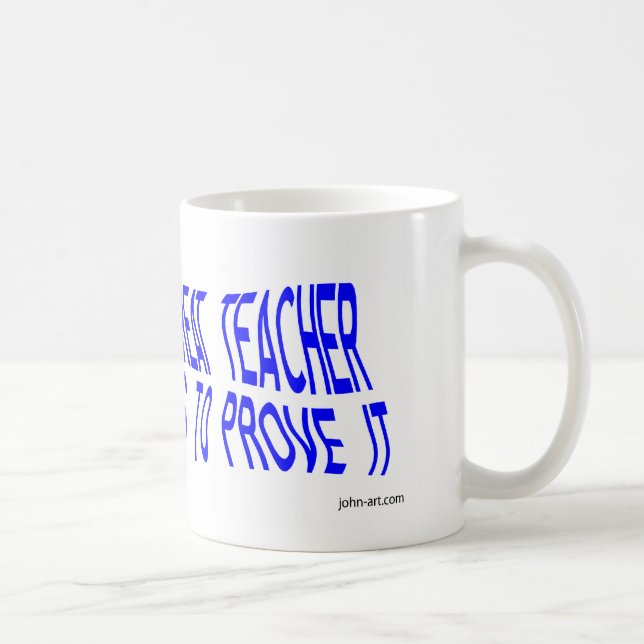 Taza De Café la experiencia es el mejor profesor (Derecha)