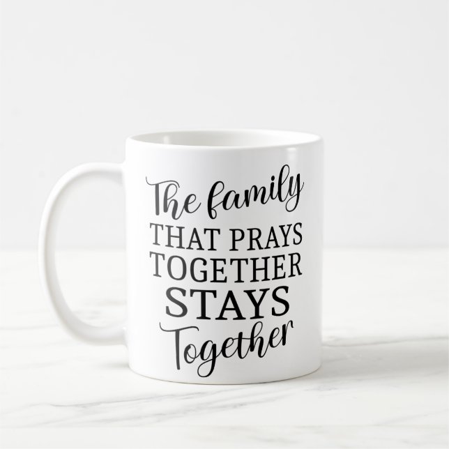 Taza De Café La familia que reza juntos citas espirituales (Izquierda)