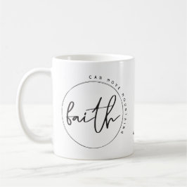 Taza De Café La fe cristiana personalizada puede mover montañas