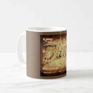 Taza De Café La "fe en sí mismo es el curso mejor y más segur