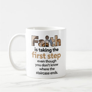 Taza De Café "La Fe Está Dando El Primer Paso..." Gráfico (1.B)