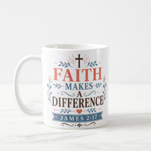 Taza De Café La fe hace la diferencia inspiración cristiana