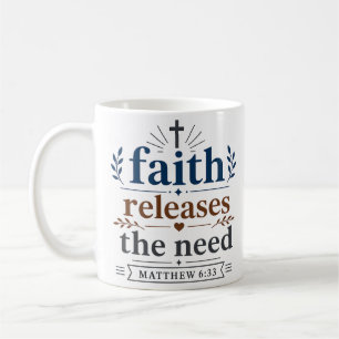Taza De Café La fe libera la necesidad Escritura cristiana