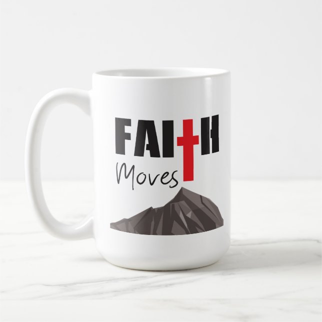 Taza De Café la fe mueve montañas (Izquierda)