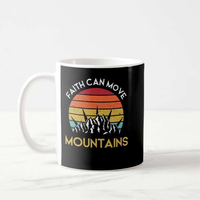 Taza De Café La fe puede mover montañas (Izquierda)