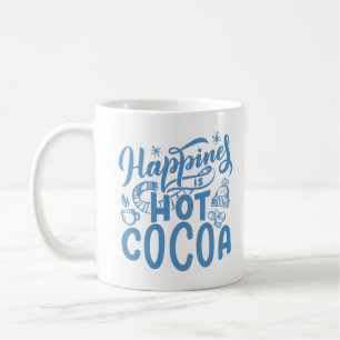 Taza De Café La felicidad azul es el cacao caliente
