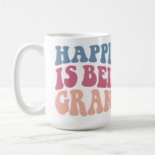 Taza De Café ¡La felicidad es ser la abuela!