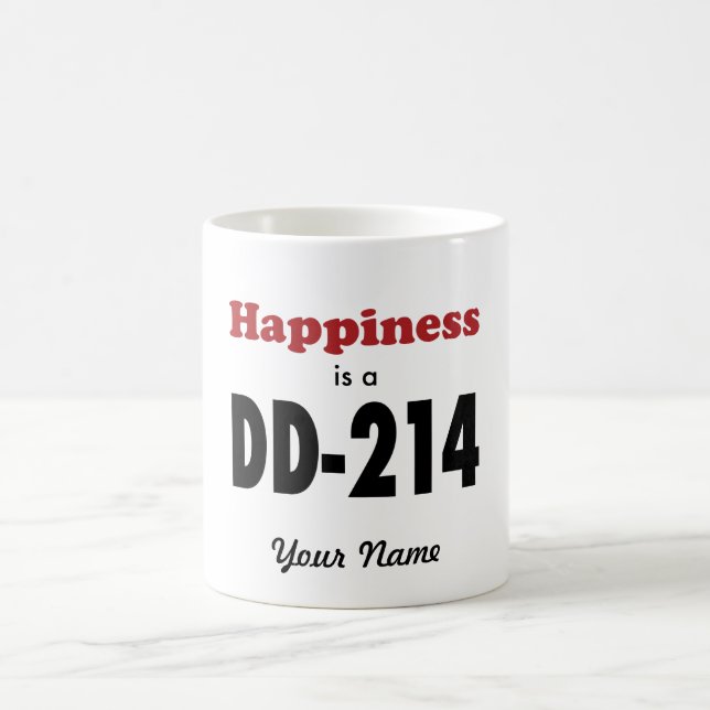 Taza De Café La felicidad es un DD-214 (Centro)