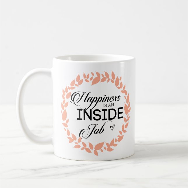 Taza De Café La Felicidad Es Una Esposa De Trabajo Interior (Izquierda)