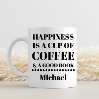 Taza De Café La Felicidad Personalizada Es Café Y Un Buen Libro