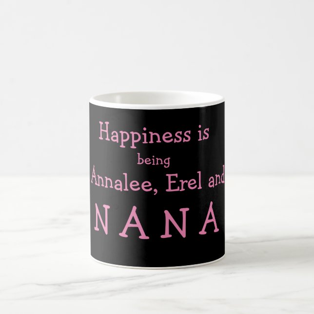 Taza De Café La Felicidad Personalizada Es Ser....Nana (Centro)