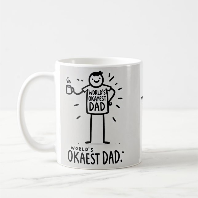Taza De Café La fiesta de papá más Okayest del mundo (Izquierda)