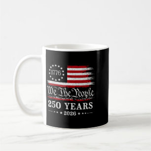 Taza De Café La gente 250 años 1776 2026 bandera americana
