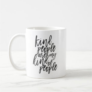 Taza De Café La gente buena es mi clase de gente