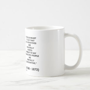 Taza De Café La gente estúpida es generalmente cita