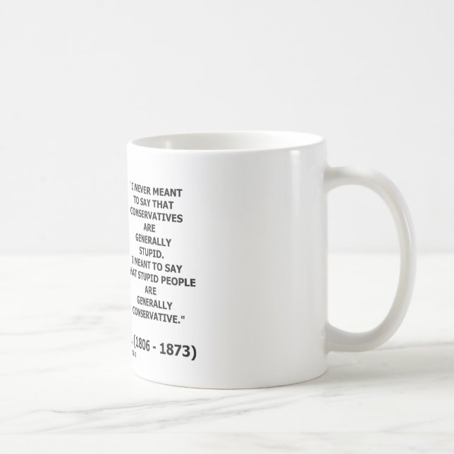 Taza De Café La gente estúpida es generalmente cita (Derecha)