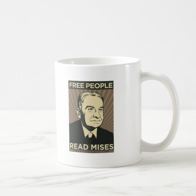 Taza De Café La gente libre leyó Mises (Derecha)