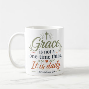 Taza De Café La gracia no es algo de una sola vez, es bíblica d