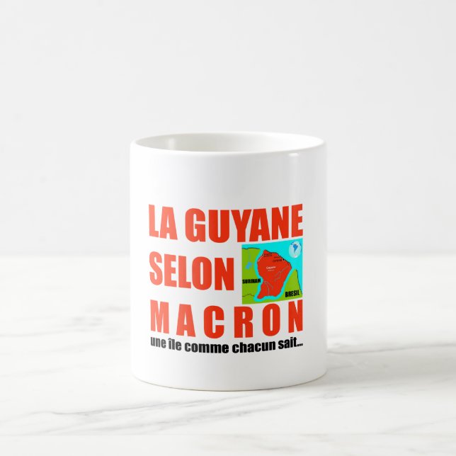 Taza De Café La Guyane selon Macron est une île (Centro)