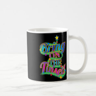 Taza De Café ¡La Hermosa Frase Del Árbol De Navidad Trae El Tin