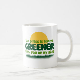 Taza De Café La hierba siempre es más verde