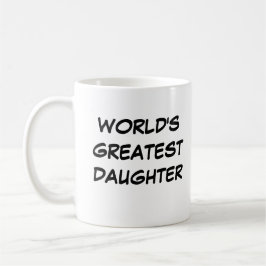 Taza De Café "La hija más grande del mundo" Mug