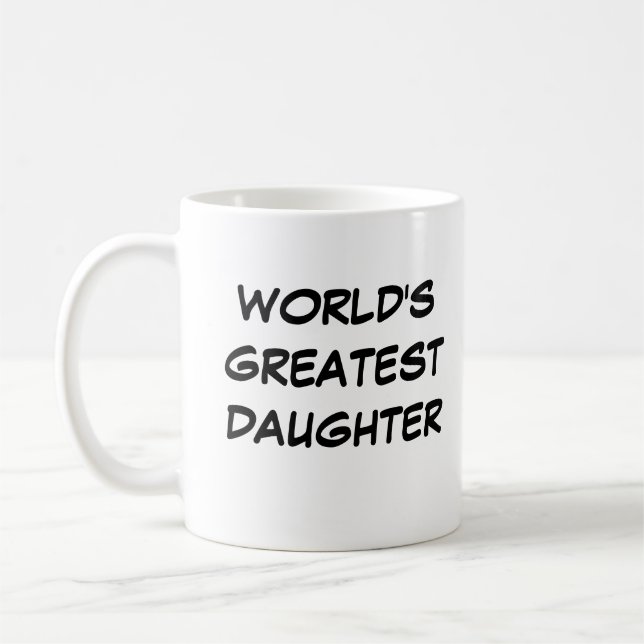 Taza De Café "La hija más grande del mundo" Mug (Izquierda)