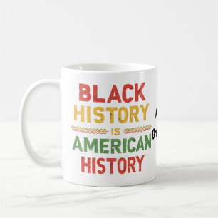 Taza De Café La historia negra es la historia americana Honrand