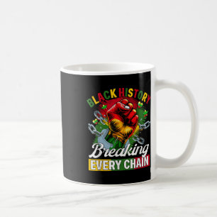 Taza De Café La historia negra rompe cada cadena de la historia