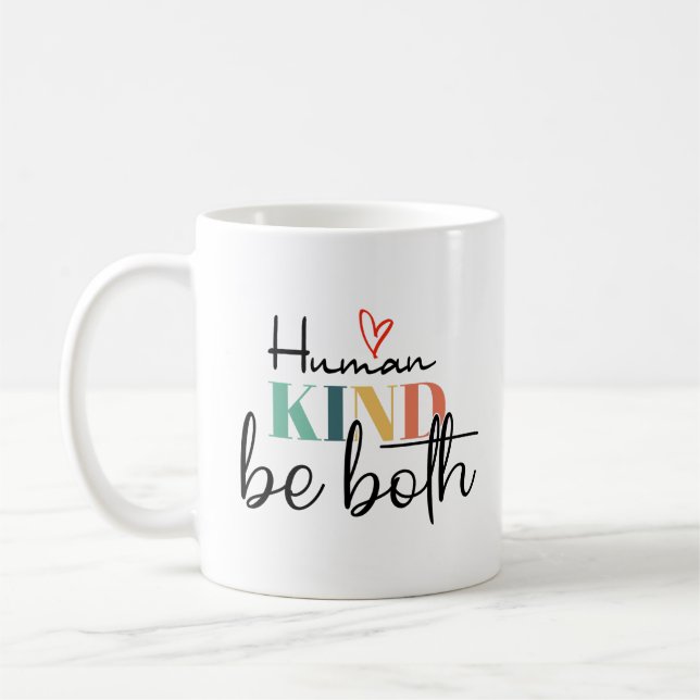 Taza De Café La humanidad sea una camisa, una camiseta amable,  (Izquierda)