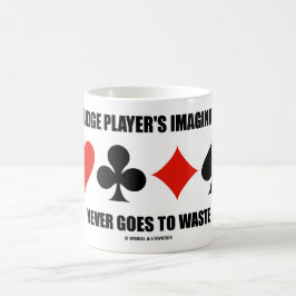 Taza De Café La Imaginación de un Jugador de Bridge Nunca se De